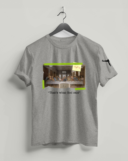 "That's what God said"