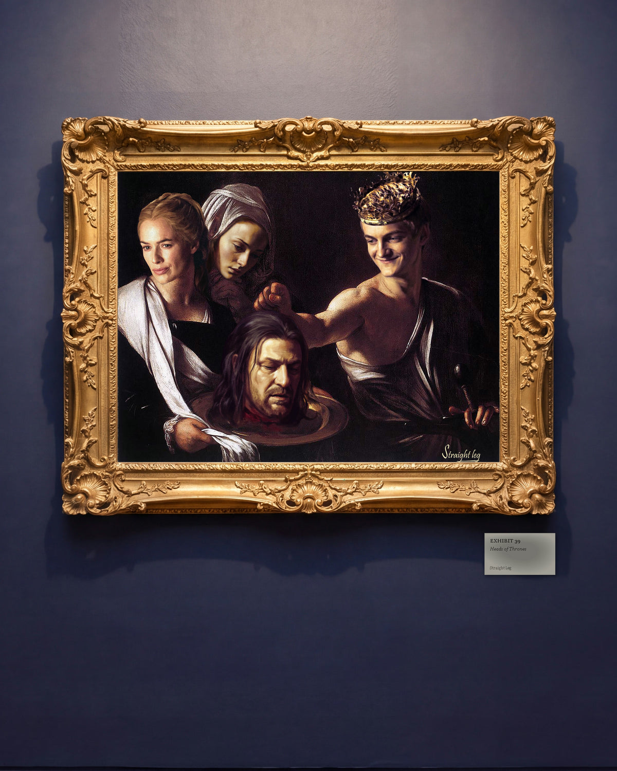 Exhibit 39, Heads of Thrones: il quadro appeso nella sua Sala del Museo Straight Leg